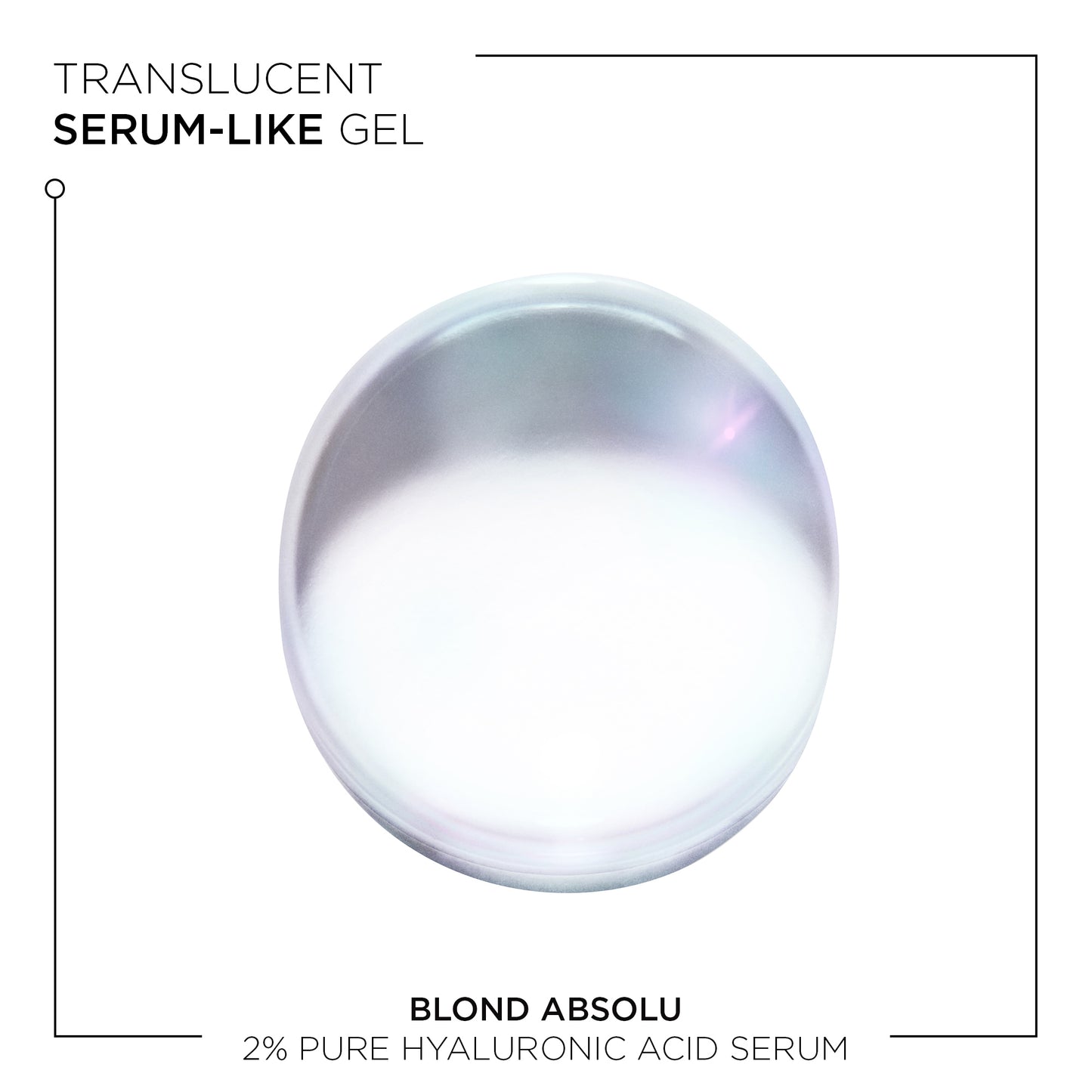 BLOND ABSOLU - 2% Pure Hyaluronic Acid Hair Serum